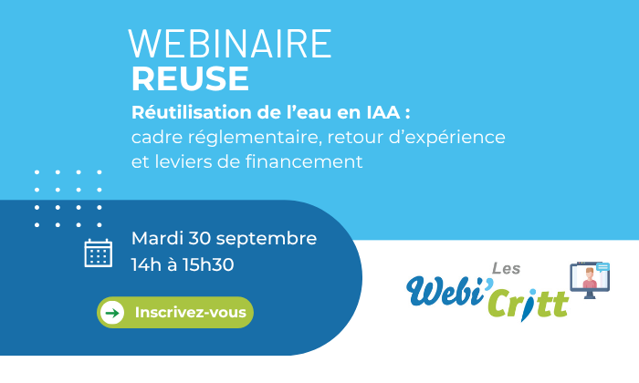 Webinaire sur la réutilisation de l'eau en industrie agroalimentaire, organisé le 30 septembre 2025 par le CRITT Agro-Alimentaire