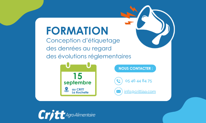 Formation sur la conception d'étiquetage des denrées alimentaires au regard de la réglementation organisée par le CRITT agro-alimentaire le 15/09/26