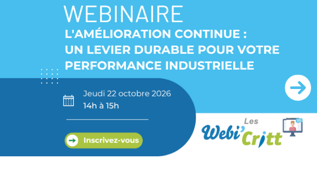 Visuel du webinaire sur l'amélioration continue : un levier de performance durable pour votre performance industrielle organisé par le CRITT Agro-Alimentaire La Rochelle le 22/10/2026