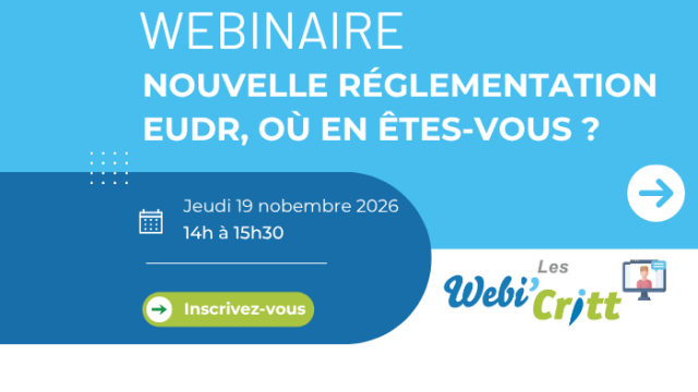 Visuel du webinaire nouvelle réglementation EUDR organisé par le CRITT Agro-Alimentaire La Rochelle le 19/11/2026