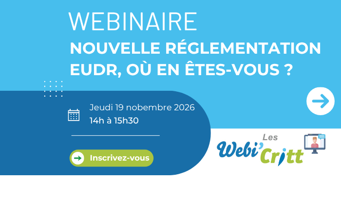Visuel du webinaire nouvelle réglementation EUDR organisé par le CRITT Agro-Alimentaire La Rochelle le 19/11/2026